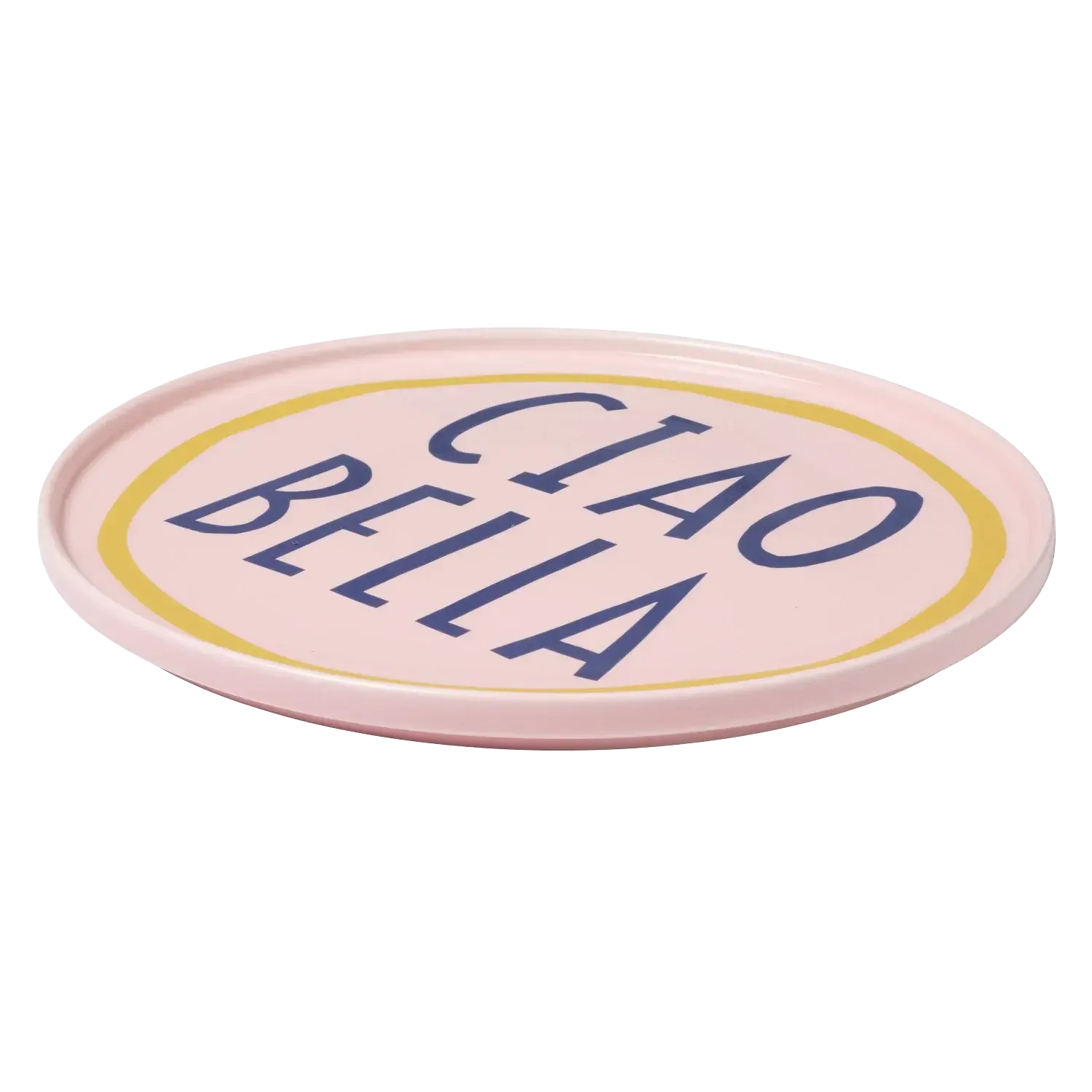 Ciao Bella Pink Plate-In to the Roundhouse-Lot 39 Store & Cafe