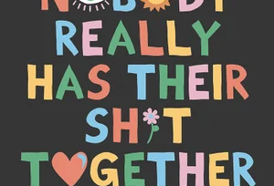 Nobody really has their sh*t together-Harper Collins-Lot 39 Store & Cafe